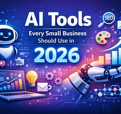 AI Tools Every Small Business Should Use in 2026